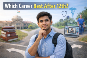 12वीं के बाद सबसे सुरक्षित करियर कौन-सा है