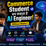 Commerce ke baad AI engineer